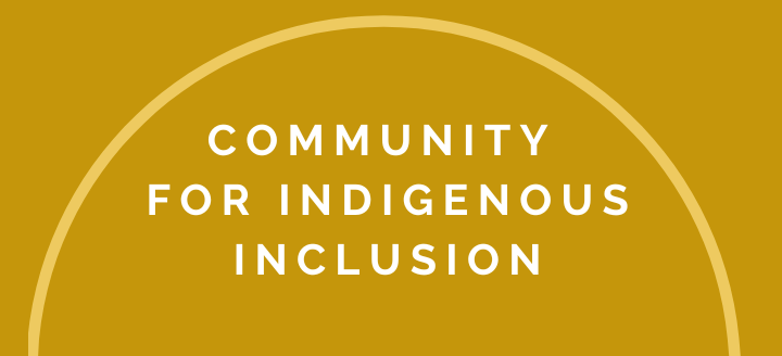 Community for Indigenous Inclusion